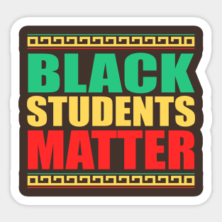 Black Students Matter, Black History Month Student, BLM Sticker